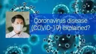 Coronavirus disease (COVID-19) explained? 