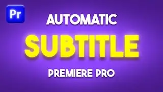 How to Add Automatic Subtitles and Captions In Premiere Pro | How to Add Subtitles/Captions Tutorial