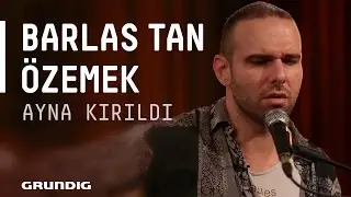 Barlas Tan Özemek @Akustikhane - Ayna Kırıldı 
