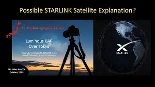 APJ Video Brief (#06)- Starlink not UAP!