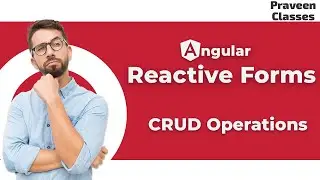 Angular Reactive Forms: CRUD operations!