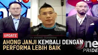 Tegas! Rudy Gunawan: Saya Akan Buktikan Bahwa 'Ahong' Masih Ada | One Pride Update
