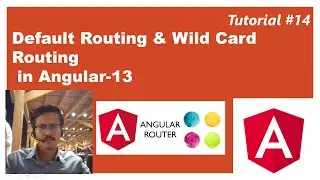 How to set default route in Angular 13| Full Match| Wild Card Route | Routing Angular |Part 14