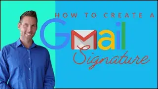 How to create a GMAIL SIGNATURE for REALTORS 2022