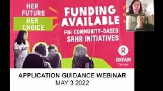 Her Future, Her Choice: Application Guidance Webinar | Oxfam Canada