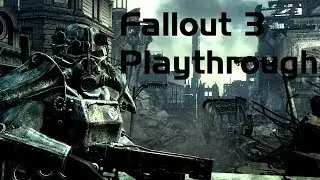 Fallout 3 - Part 86 - The Finale