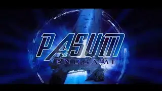 PASUM : Endgame - Official Trailer