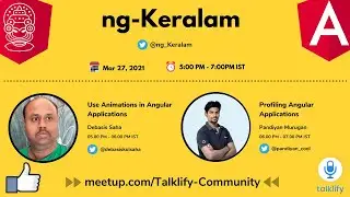 Use Animations in Angular applications | Profiling Angular Applications | ng-Keralam