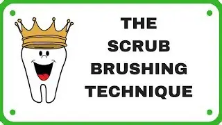 Scrub Brushing Technique