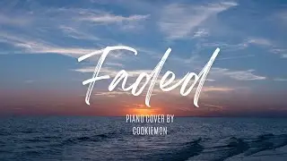 Faded Piano Cover | CookieMON