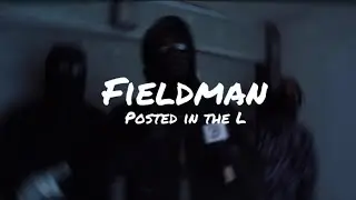 #52 Fieldman - Posted in the L