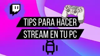 💻🔴 Tips para Hacer Streams desde tu PC
