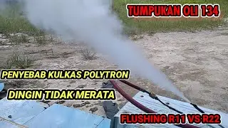 PENYEBAB KULKAS POLYTRON DINGIN TIDAK MERATA//FLUSHING EVAPORATOR #r22 #r11