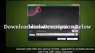 Free 3gp video Converter Download Link 100% works