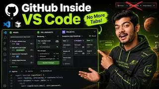 Manage GitHub Issues, PRs & Projects Inside VS Code & Cursor | No More Browser Tabs!