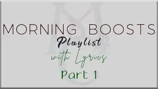 MORNING BOOSTS Playlist w/ Lyrics ( BTS, Bruno Mars, Dua Lipa, Little Mix, Olivia Rodrigo)