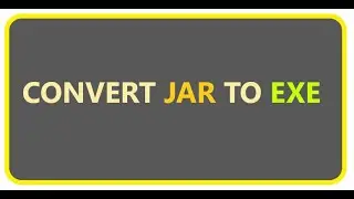 How TO Convert JAR To exe |تحويل ملف