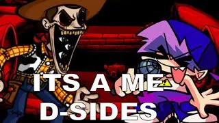 FNF Its me D-Sides but Woody Exe sings it (Cover) [FNF D-Sides ]