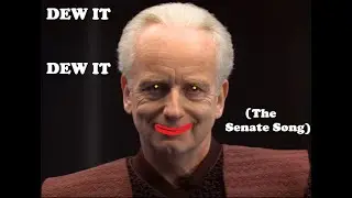 Dew It (The Senate Song)