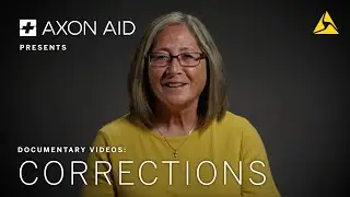 Axon Aid: Corrections Documentaries