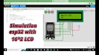 simulation of esp32 with Lcd 16*2 | wokwi based simulation of esp32 with LCD(16*2)