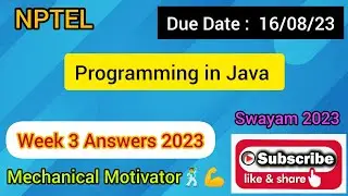 Programming in Java | Week 3 Quiz | Assignment 3 Solution | NPTEL | SWAYAM 2023