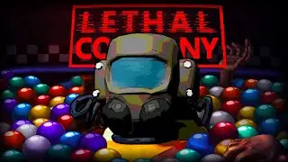 LETHAL COMPANY, but it's FNAF: Into the Ball Pit