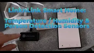LinknLink Smart Home: Temperature / Humidity & Person Detection Sensors