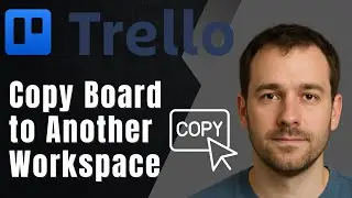 Trello: How to Copy a Board to Another Workspace (2025 Tutorial)
