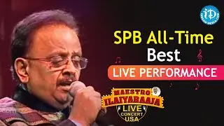 SP Balasubramanyam All Time Best Live Performance - Maestro Ilaiyaraaja Music Concert