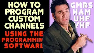 Programming Custom GMRS & Ham Channels On A KG-1000G, KG-905G, KG-935G And Other HAM Or GMRS Radios