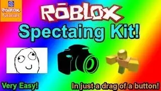 ROBLOX Spectating Kit
