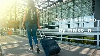 maico_nl - Say It Ain't So (Ten Sharp Cover)
