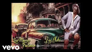 Lios Choko - Las Mujeres Facturan (Official)