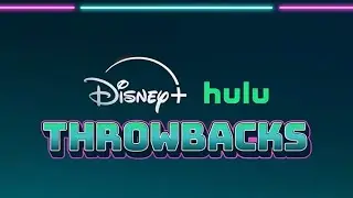 Disney+ Hulu: Throwbacks: It's Time to Rewind Trailer (eng)