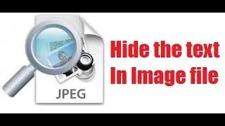 How to hide text in image ? text ko kisi bhi image pe hide kaise karey ?