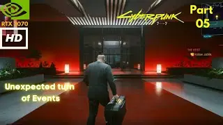 Full Cyberpunk 2077 Gameplay Walkthrough Part 5 | Unexpected Turn of Events