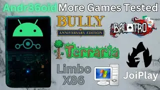 Android R36S - More Games Tested! Bully, Terraria, Balatro, JoiPlay, LimboX86