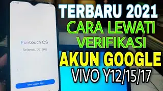 cara terbaru 2021 lewati verifikasi akun google vivo y12 dengan mudah tanpa komputer.