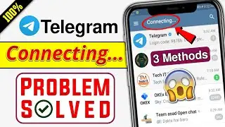 How To Fix Telegram Connecting Problem | Telegram Not Connecting | Issue Solved 🔥