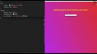 Adding and Removing List Item HTML CSS Javascript Part 1