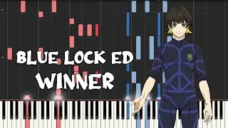 Blue Lock Ed - WINNER by Shuugo Nakamura (Piano Tutorial & Sheet Music)