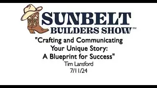 Crafting and Communicating Your Unique Story