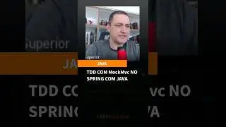 TDD com MockMvc no Spring com Java
