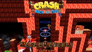 Crash Bandicoot - Back In Time Fan Game: Custom Level: Magma Mayhem By TheFisio