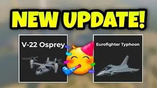 The Eurofighter Typhoon & V-22 Osprey UPDATE Is FINALLY OUT! | War Tycoon