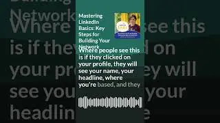 Mastering LinkedIn Basics  Key Steps for Building Your Network Made by Headliner #linkedin #podcast
