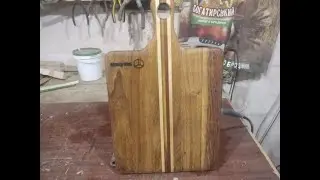 Разделочная доска из дуба своими руками