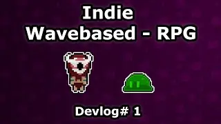 Indie Wave Based RPG - Devlog1