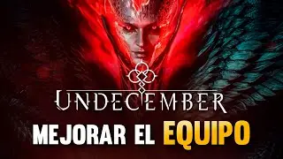 UNDECEMBER | CÓMO MEJORAMOS EL EQUIPO, ARMADURAS Y BUILD